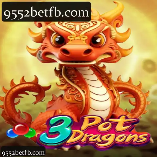Descubra o Fascinante Mundo de 3PotDragons com 9552bet