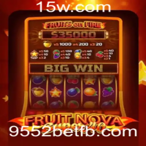 FruitNovaSuper40: Explorando o Mundo dos Jogos de Cassino com 9552bet
